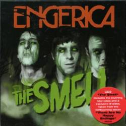 Engerica : The Smell